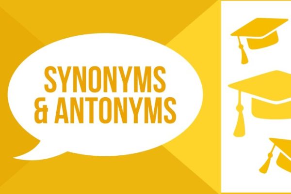 Let's Master Synonyms & Antonyms